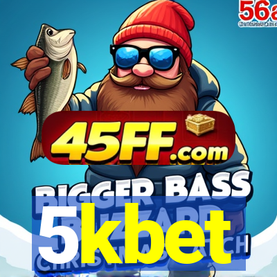 5kbet