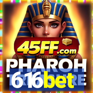 616bet