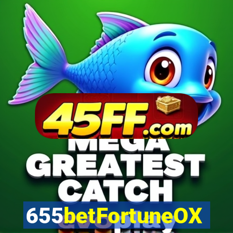 655betFortuneOX