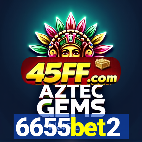 6655bet2