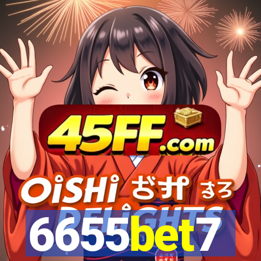 6655bet7