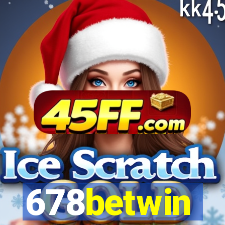 678betwin