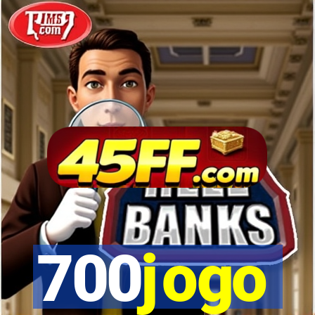 700jogo