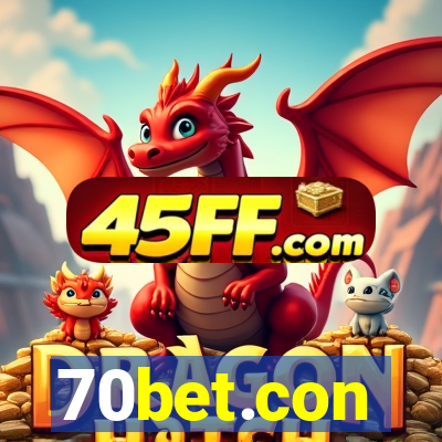 70bet.con