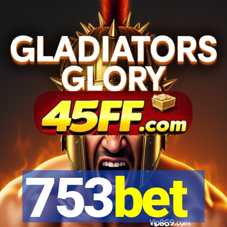 753bet