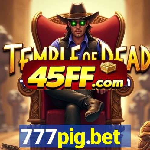 777pig.bet