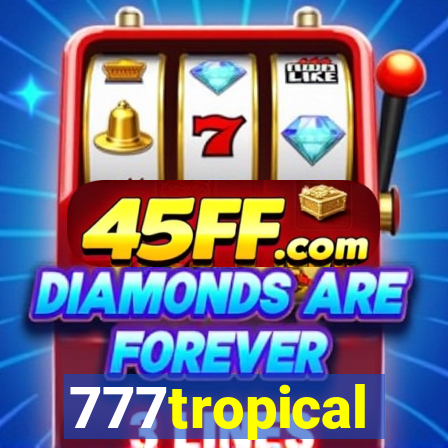 777tropical