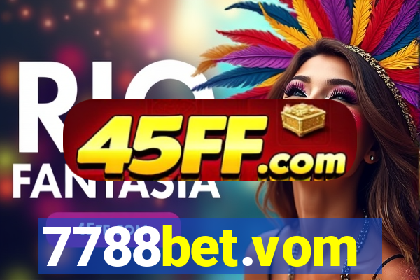 7788bet.vom