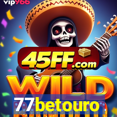 77betouro