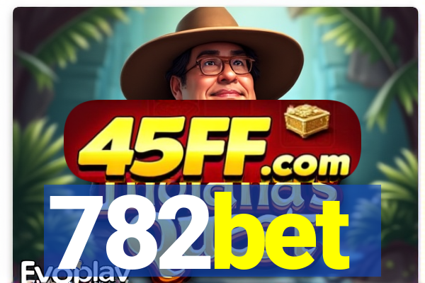 782bet