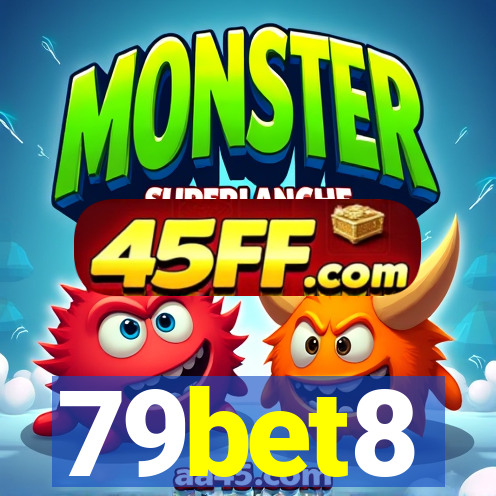 79bet8