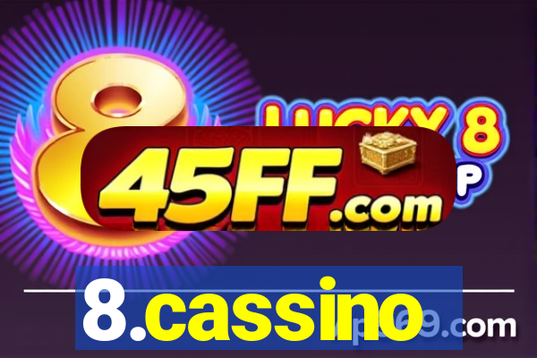 8.cassino