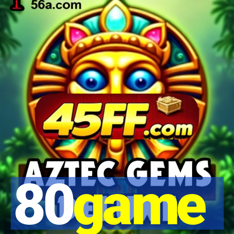 80game