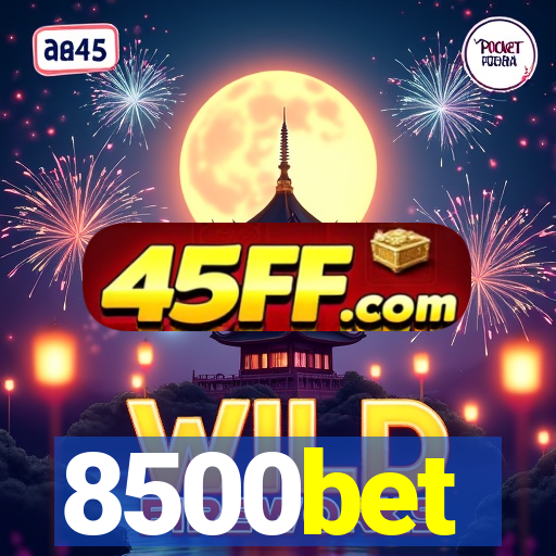 8500bet