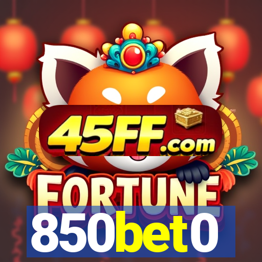 850bet0