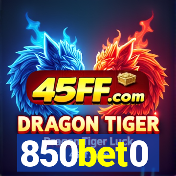 850bet0