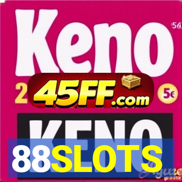 88SLOTS