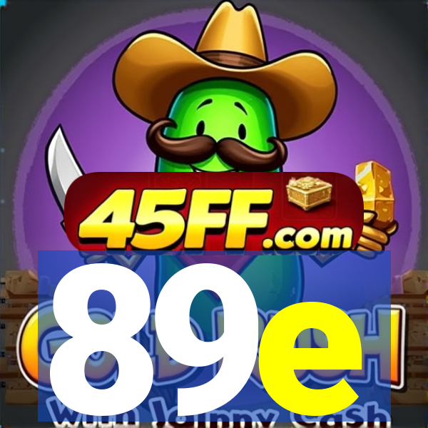 89e