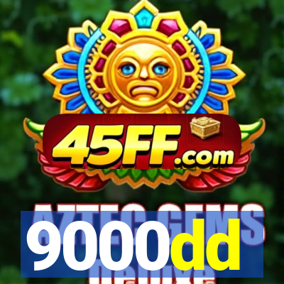 9000dd