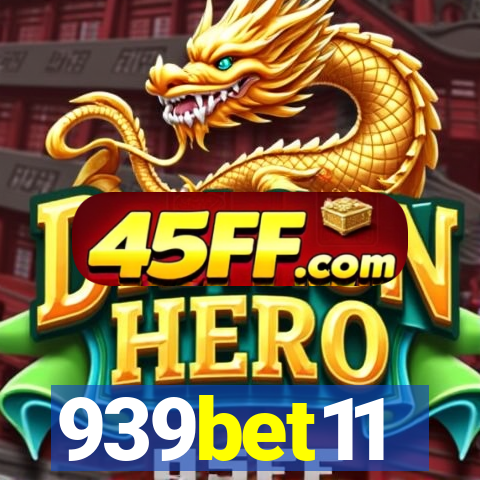 939bet11