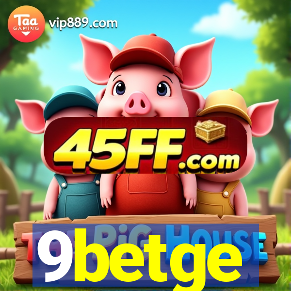 9betge