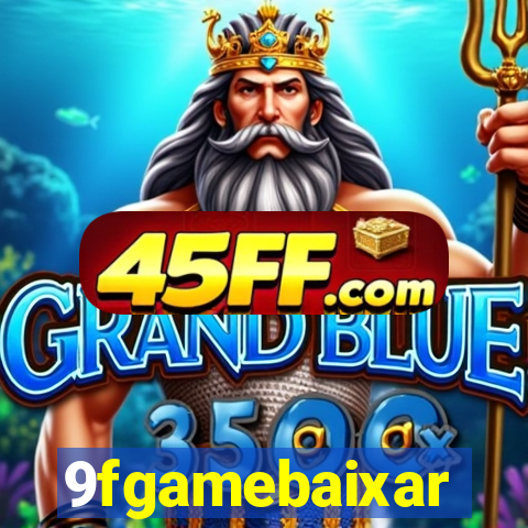 9fgamebaixar