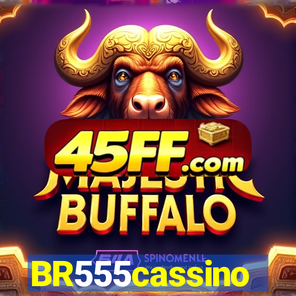 BR555cassino