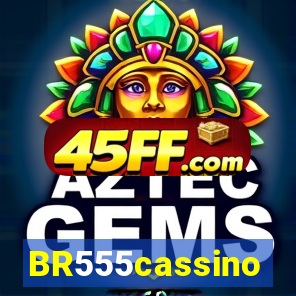 BR555cassino