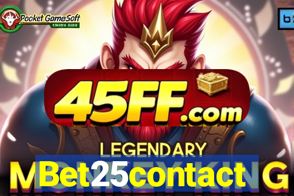 Bet25contact