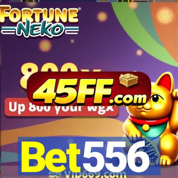 Bet556