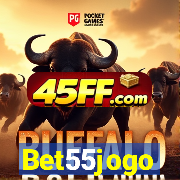 Bet55jogo