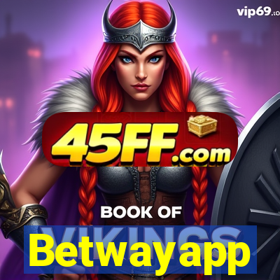Betwayapp