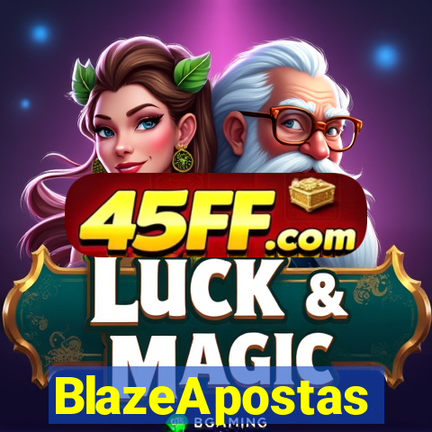 BlazeApostas
