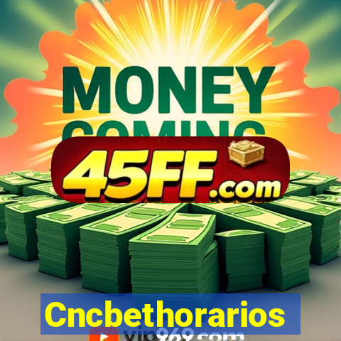 Cncbethorarios