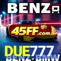 DUE777