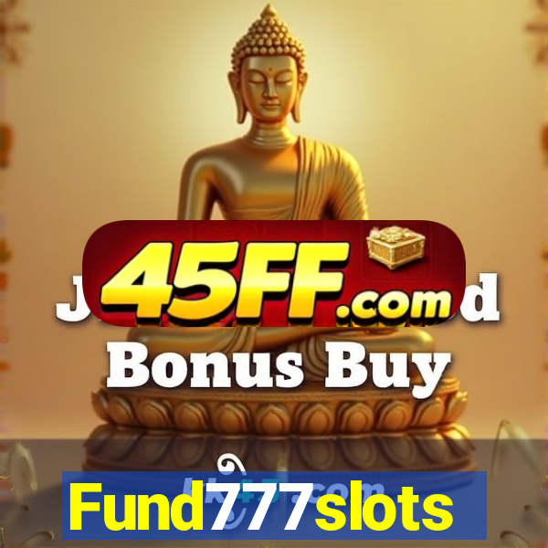Fund777slots