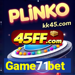 Game71bet