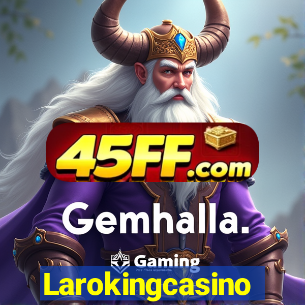 Larokingcasino