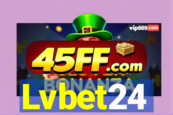 Lvbet24