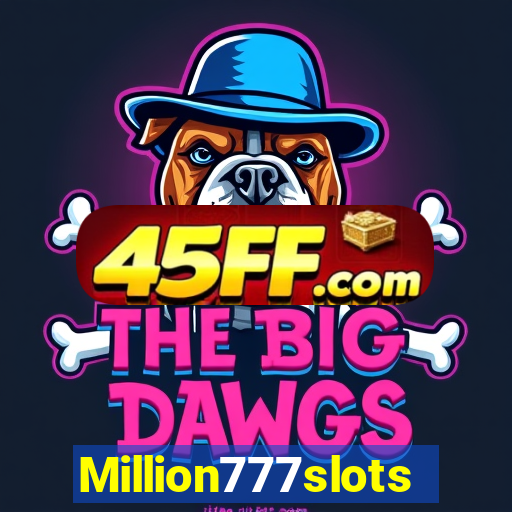 Million777slots