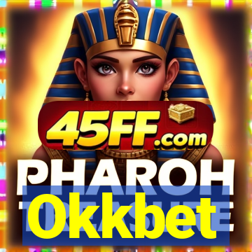 Okkbet