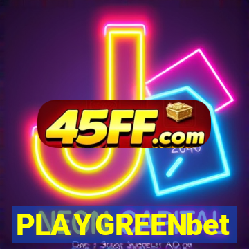 PLAYGREENbet