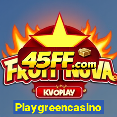 Playgreencasino