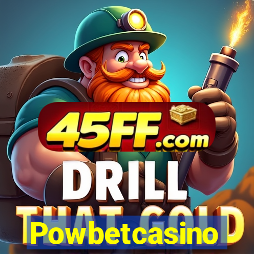 Powbetcasino