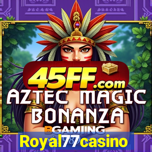 Royal77casino