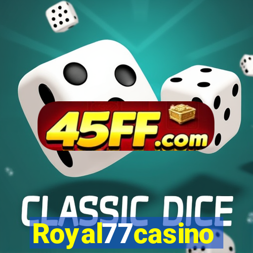 Royal77casino
