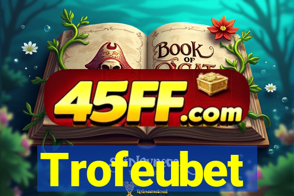 Trofeubet