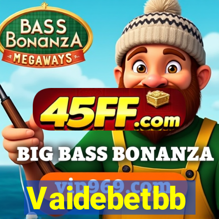 Vaidebetbb
