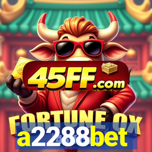 a2288bet