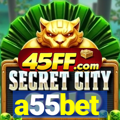 a55bet